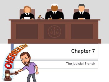 Preview of Holt McDougal Civics Chapter 7 Summary Judicial Branch (3 Branches of Govt)
