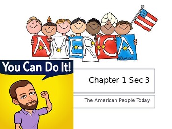 Preview of Holt McDougal Civics in Practice Chapter 1 Sec 3 The American People Today