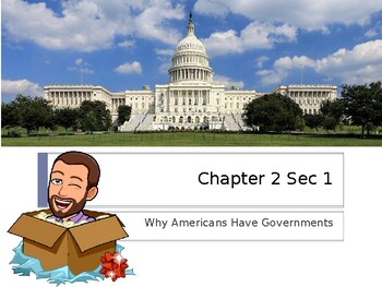 Preview of Holt McDougal Civics in Practice Chapter 2 Sec 1 Why Americans Have Government