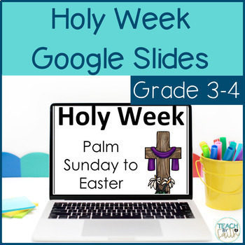 Preview of Holy Week Activities Bible Lesson Google Slides for Grade 3/4