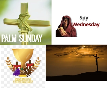 Preview of Holy Week Bundle - Palm Sun, Spy Wed, Maundy Thurs Good Fri March 24, 27, 28, 29