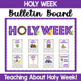 Lent Bulletin Board: Holy Week