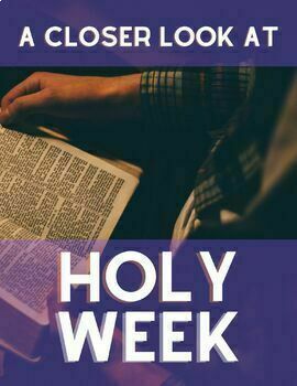 Preview of Holy Week & Easter:  A Closer Look (No Prep)