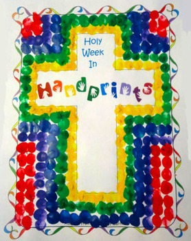 Preview of Holy Week In Handprints