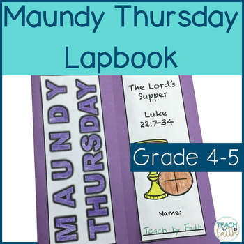 Preview of Holy Week Activities Maundy Thursday Bible Lesson Lapbook