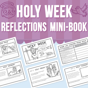 Preview of Holy Week Reflections Mini Book Reflective writing activity