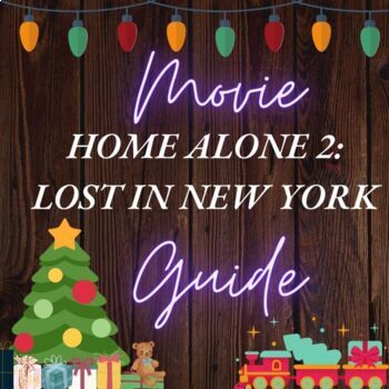 Preview of Home Alone 2: Lost in New York (1992) Movie Guide - Editable - Answer Key
