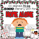 Home Alone MEGA Literacy Unit ! **1st and 2nd Grade Common