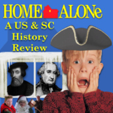 Home Alone US & SC History Review *NO PREP* Christmas Thru