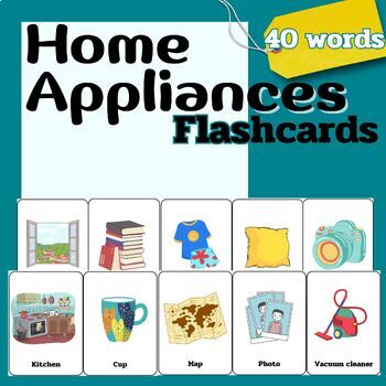 Preview of Home Appliances Flashcards for kids, 40 words