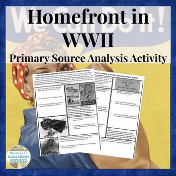 Preview of Home Front in WWII Primary Source Analysis Activity Handout US History WW2