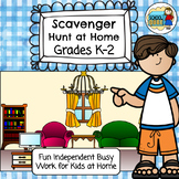 Home Indoor Scavenger Hunt (Independent Work)