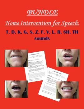 Preview of Home Intervention for Speech Bundle: T, D, K, G, S, Z, F, V, L, R, SH, TH sounds