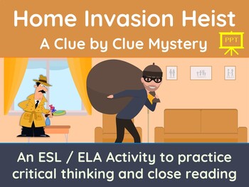 Preview of Home Invasion Heist: Critical Thinking Mystery PowerPoint Edition