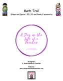 Home Math Trail - Shape and Space (2D, 3D and Symmetry)