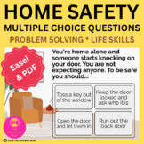 Home Safety Questions - Problem Solving - Life Skills - IA