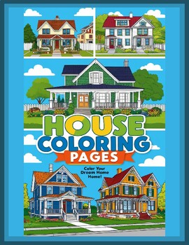 Preview of Home Sweet Home: Explore Our American House Coloring Pages!