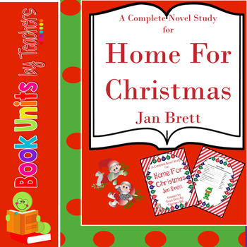 Preview of Home for Christmas by Jan Brett Book Unit