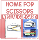 Scissor Skills - Home for Scissors Visual Cue Card
