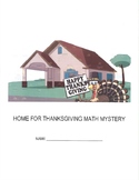 Home for Thanksgiving Math Mystery