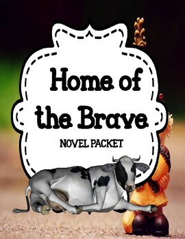 Preview of Home of the Brave - Comprehension and Vocabulary Unit Distance Learning