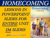 Homecoming Lessons in PowerPoint Slides for Full Unit