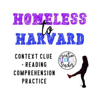 Preview of Homeless to Harvard Reading Comprehension/Context Clues Quiz