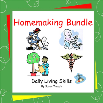 Preview of Homemaking Bundle - Daily Living Skills