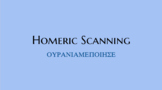 Homeric Greek Scanning