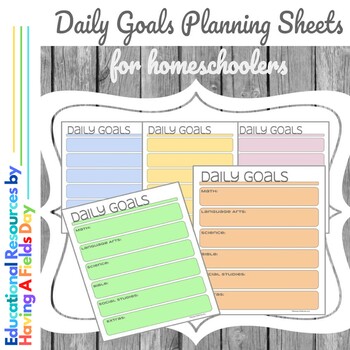Preview of Printable Homeschool Daily Goals Planning Sheets