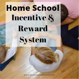 Homeschool Incentives ⭐ Reward System Behavior Management System