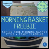 Homeschool Morning Basket Planner for Homeschool Planning
