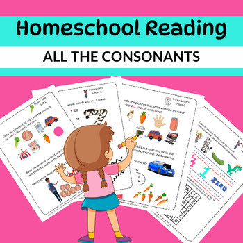 Preview of Homeschool Reading: All the Consonants with FREE Teaching Videos