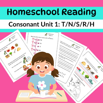 Preview of Homeschool Reading Consonant Unit 1: T, N, S, R, H FREE Teaching Videos