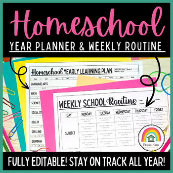 Preview of Homeschool Year & Weekly Planners: Fully Editable Learning Plan Templates