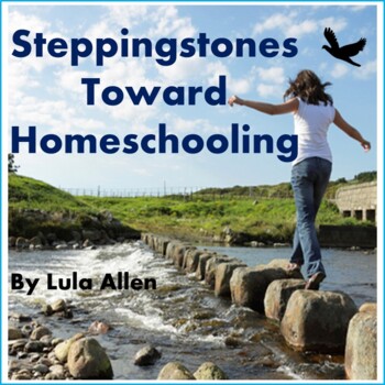 Preview of Homeschooling Guide: Steppingstones Toward Homeschooling