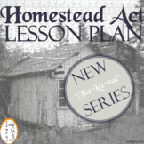 Homestead Act - Westward Expansion - Lesson Plan