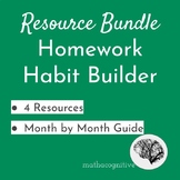 Homework Habits Bundle: 4 Resources + Month by Month Plan