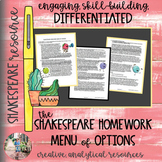 Shakespeare Homework Menu of Options DISTANCE LEARNING Compatible