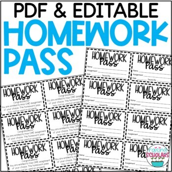Homework Pass Editable By Raising Scholars Teachers Pay Teachers