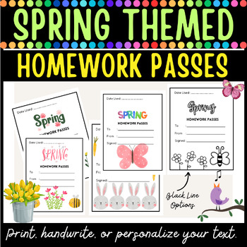 Preview of Editable Homework Pass | Spring Themed | before spring break