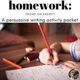 Homework Persuasive Writing