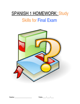 Preview of Homework Sp1 - Prepárense: Study Skills for Spanish 1 Final Exam