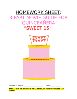 Preview of Homework Sp1-Sp5 - Análisis de película: 3-Part Movie Guide for "Sweet 15"