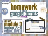 Homework on Google Forms Grade 5, Module 3, All Topics, Eu