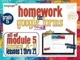Homework on Google Forms Grade 5, Module 5, All Topics, Eu