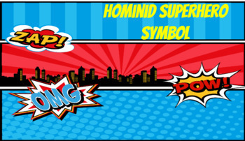 Preview of Hominid Superhero Symbol Project