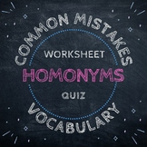 Homonyms Fix Common Mistakes! Grammar Vocabulary ELA ELL M