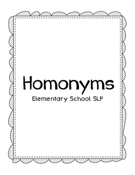 Preview of Homonyms Worksheets by Elementary School SLP