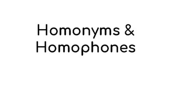 Preview of Homonyms and Homophones ppt